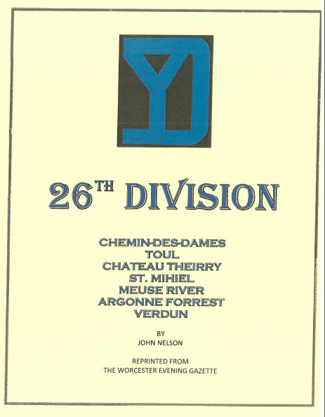 World War I Massachusetts Army NG WW I 26th Infantry Division History Book