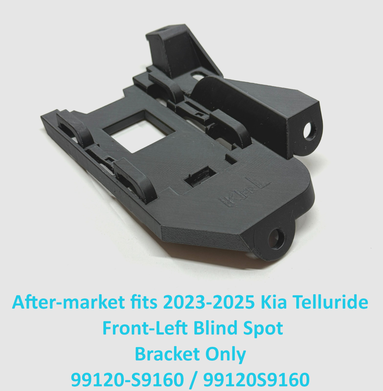 After-market 2023-2025 Kia Telluride Front-Left Blind Spot Bracket 99120-S9160