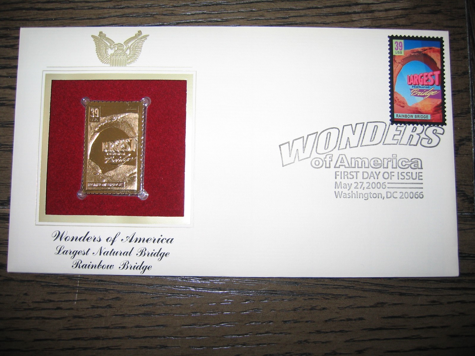 2006 Wonders of America Rainbow Bridge Largest Replica Golden Cover Stamp