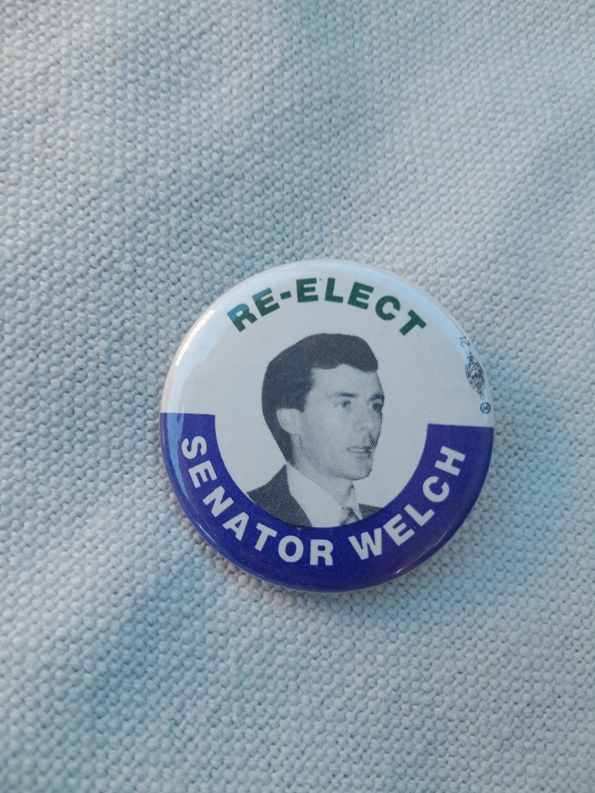 Re-elect Senator Welch Pin Back Button