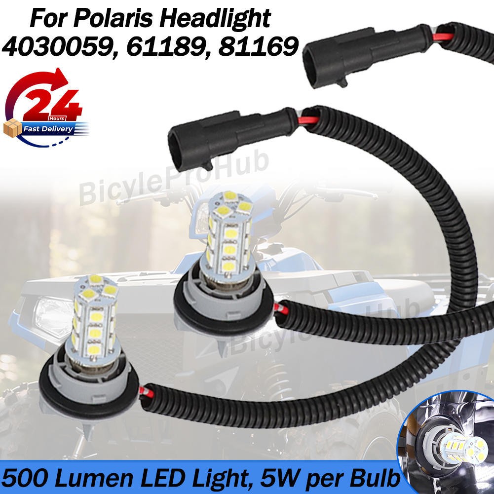 1pair (2PCS) 500 Lumen LED For Polaris Headlight Light Bulbs 81169 61189 4030059