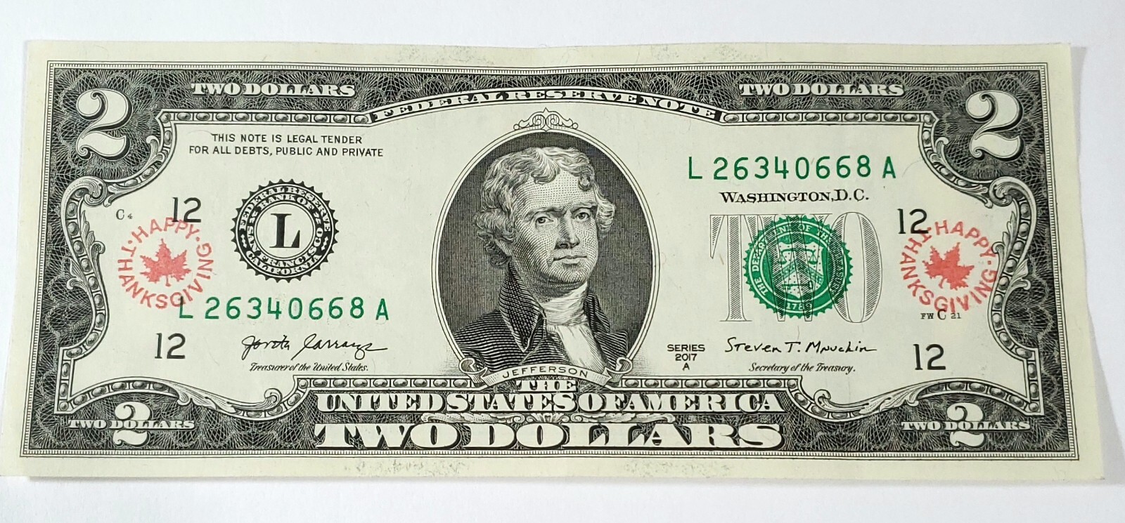 1 LUCKY Uncirculated Two Dollar Bill with Thanksgiving Stamp With 2MIL Sleeve!