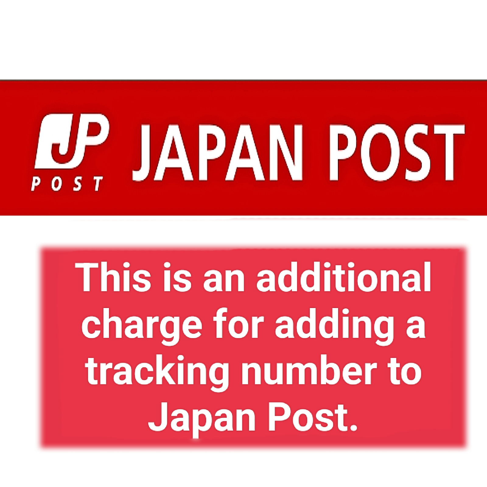 Aditional Cost to Change to Japan Post with Tracking Number