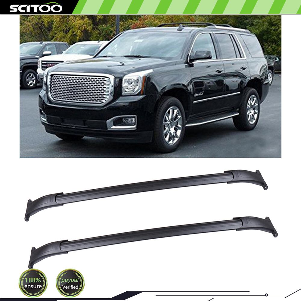 15-19 GMC Yukon XL Tahoe Suburban Escalade Roof Rail Cross Bars