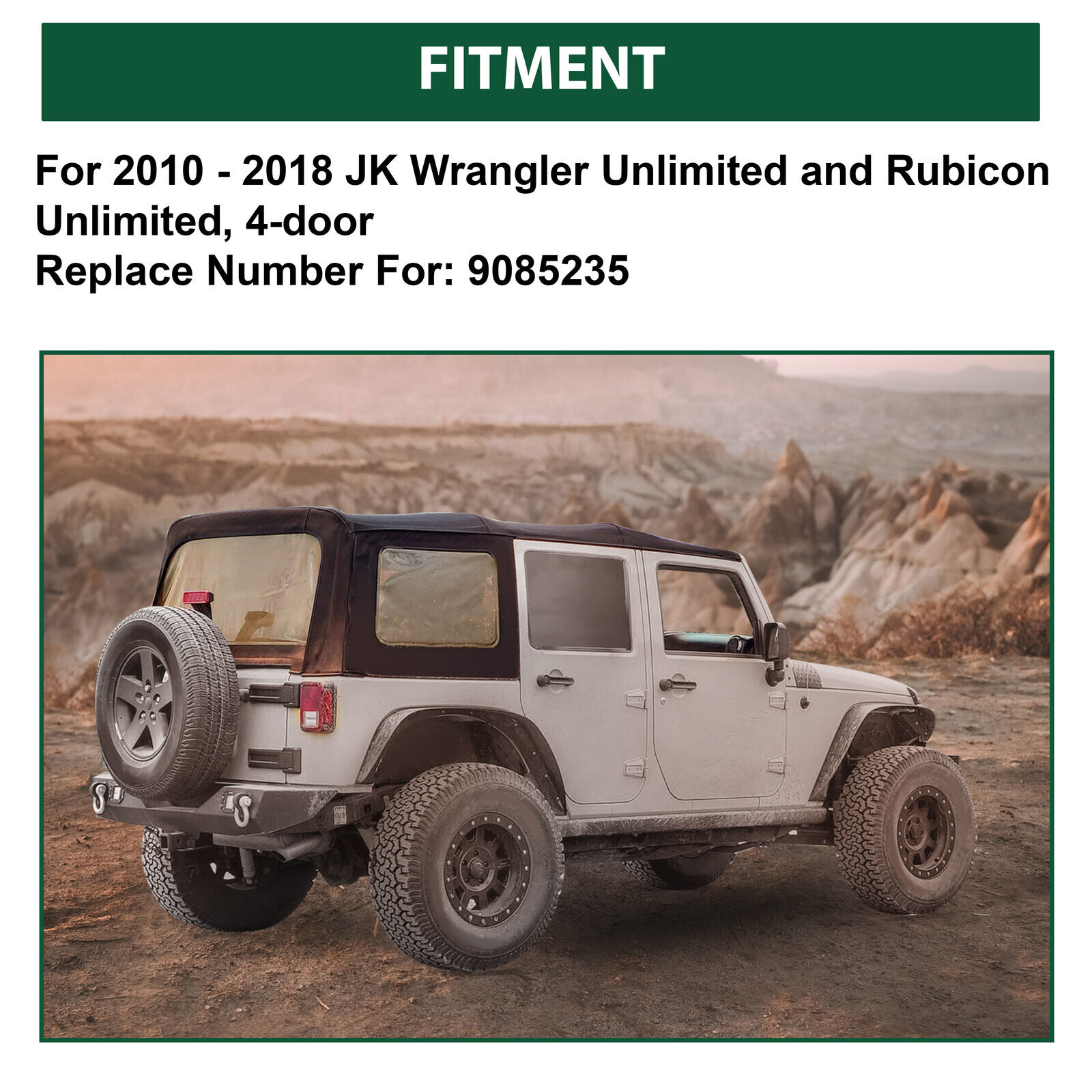 REPLACEMENT BLACK SOFT TOP W/ WINDOWS 9085235 FOR 10-18 JEEP WRANGLER UNLIMITED