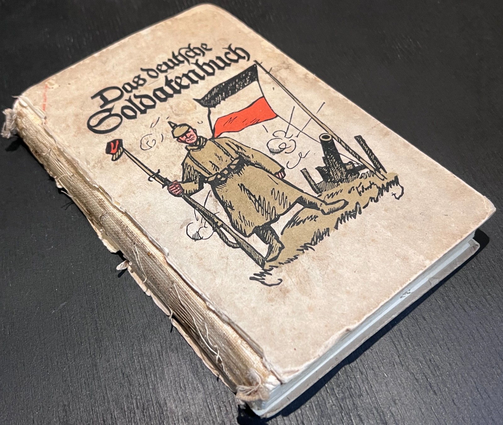 Original WWI German Imperial Army Book "Das Deutsche Soldatenbuch" Berlin