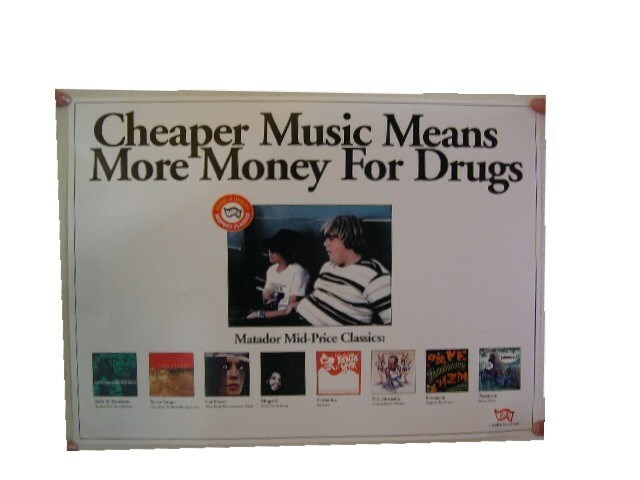 Pavement Yo La Tengo Mogwai Matador Label Poster Cheap Music Means More $ Drugs