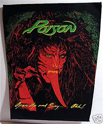 Vintage Poison Open Up Say Ah! Rock Concert Band Lg Back Patch