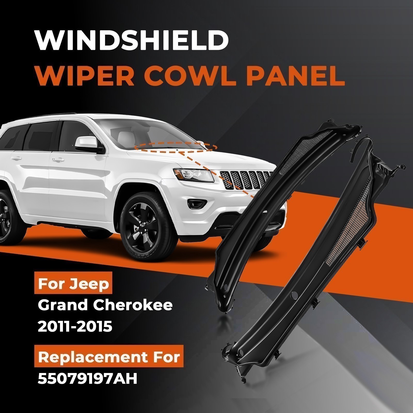 For 2011-2015 Jeep Grand Cherokee Windshield Wiper Cowl Panel Upper