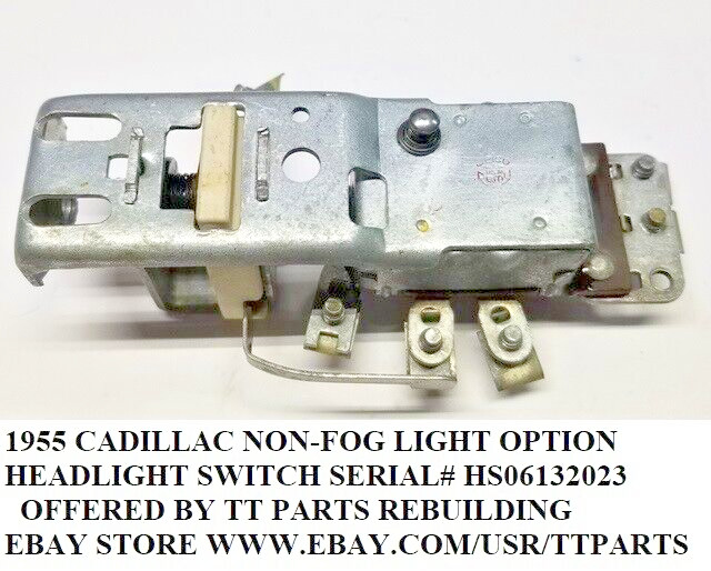 1953/54/55 CADILLAC HEADLIGHT SWITCH STEEL BODY NON FOG LIGHT TESTED & WORKS