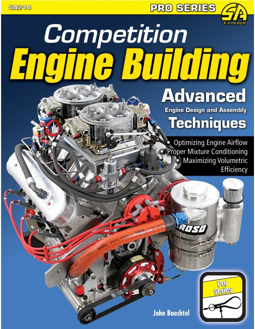 Competition Engine Building: Advanced Engine Design & Assembly Techniques Book