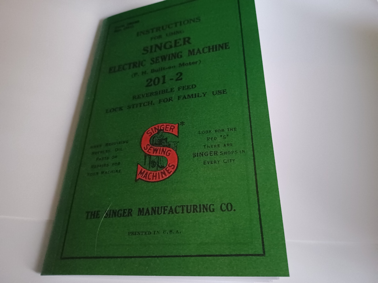 Singer 201-2 Manual Instruction Sewing Machine Reprint (Model 201)