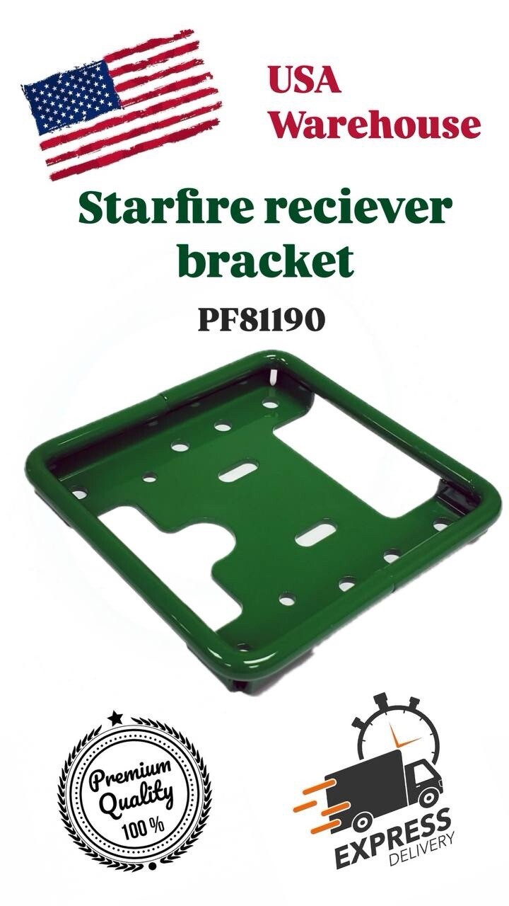 John Deere STARFIRE RECEIVER BRACKET PF81190 High Quality