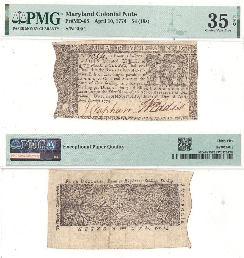 April 10, 1774 Four Dollars Maryland Colonial PMG VF-35 EPQ