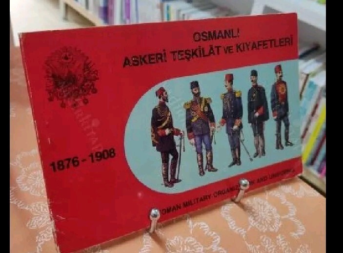 OTTOMAN MILITARY ORGANIZATION AND UNIFORMS 1876-1908 Turkish ILLUSTARED TURKEY