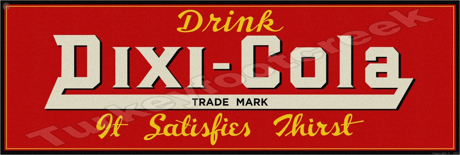Dixi-Cola 6" x 18" Metal Sign