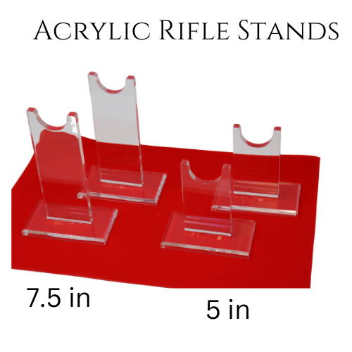 Acrylic Rifle Display Stands Tall 7.5" or Short 5" Acrylic and Made in USA