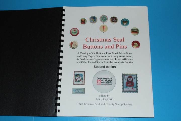 Christmas Seal Buttons and Pins 2nd ed Caprario BlueLakeStamps Great Info!