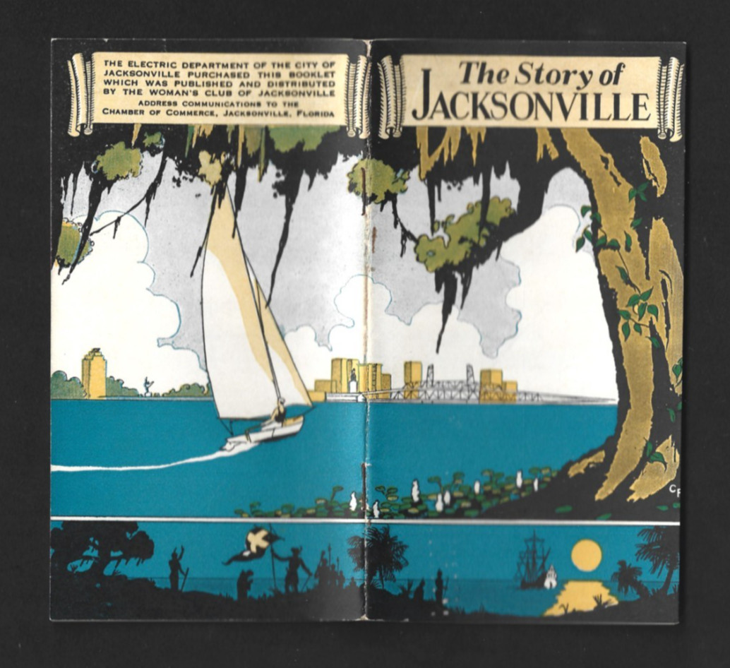 SMALL TRAVEL BROCHURE: THE STORY OF JACKSONVILLE, FLORIDA - HISTORY - 1936