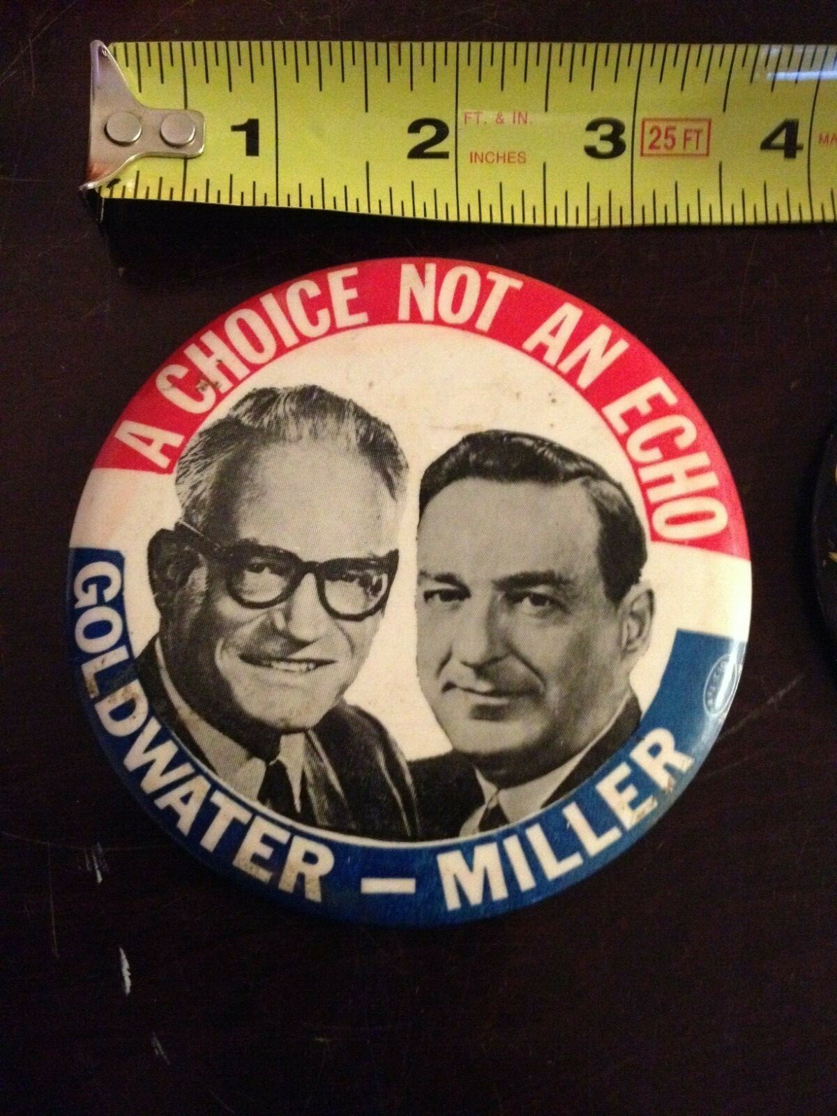 A CHOICE NOT AN ECHO GOLDWATER – MILLER JUGATE PIN BUTTON