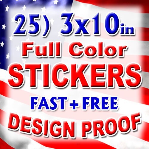 25 3x10 Custom Printed Full Color Outdoor Vinyl Car Bumper Sticker Logo Decal