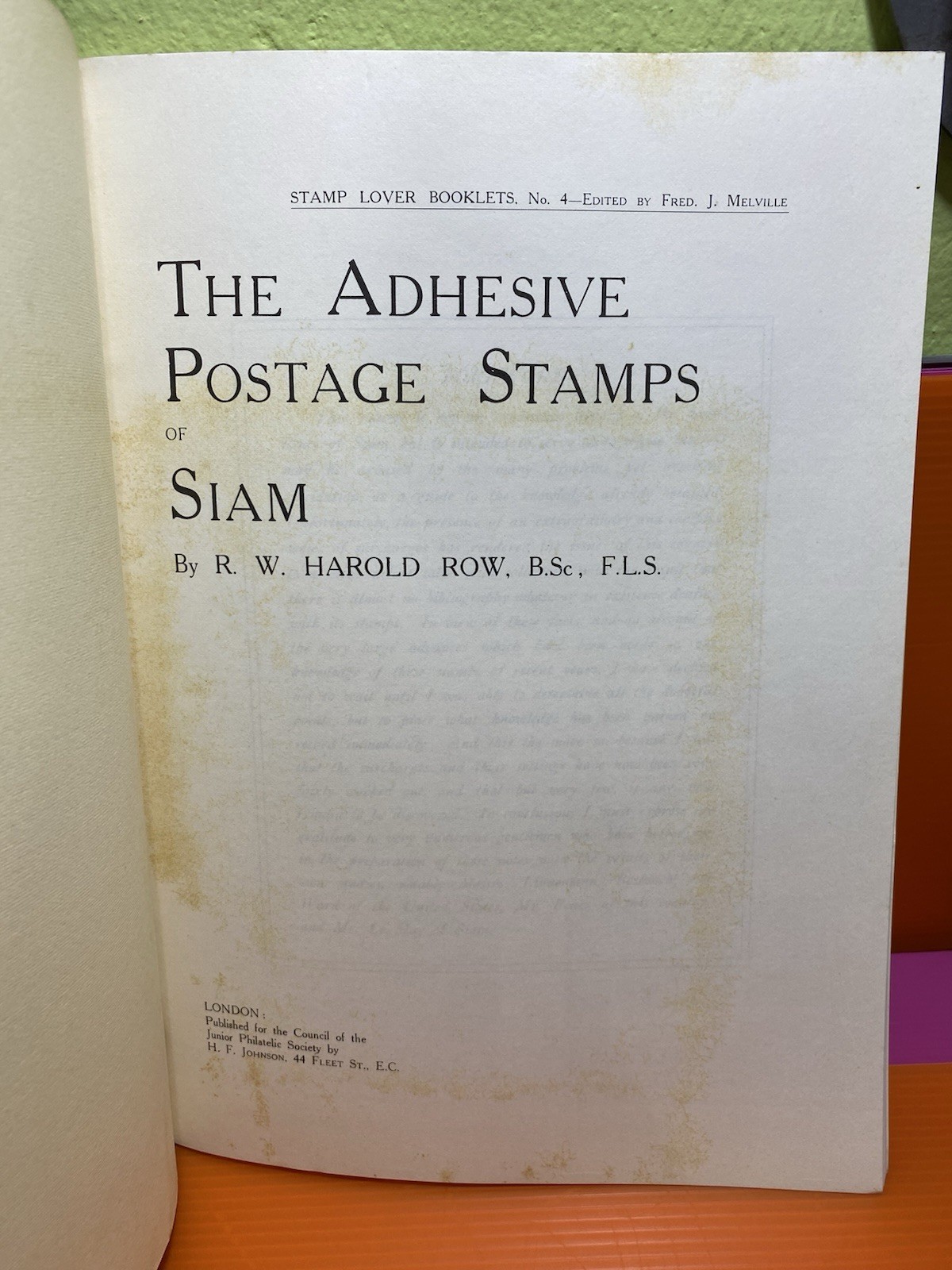 The Adhesive Postage Stamps Of Siam By R.W.Harold Row 75 Pages Hand Book Free SH