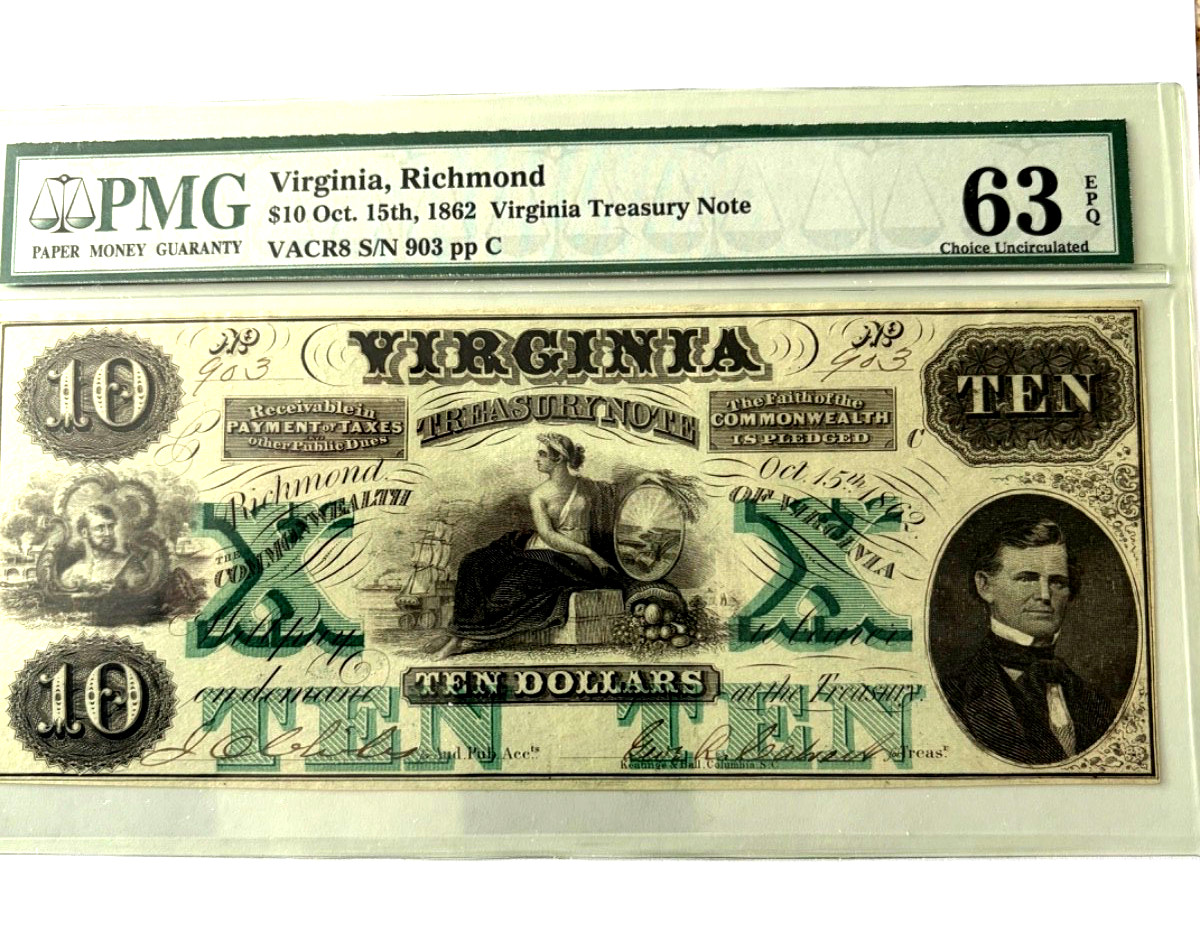1862 Richmond, Virginia $10 Virginia Treasury Note - PMG 63 EPQ