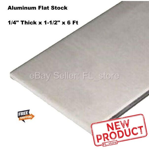 Aluminum Bar Flat Stock 1/4" x 1-1/2" x 6 Feet Long Unpolished Finish Alloy NEW