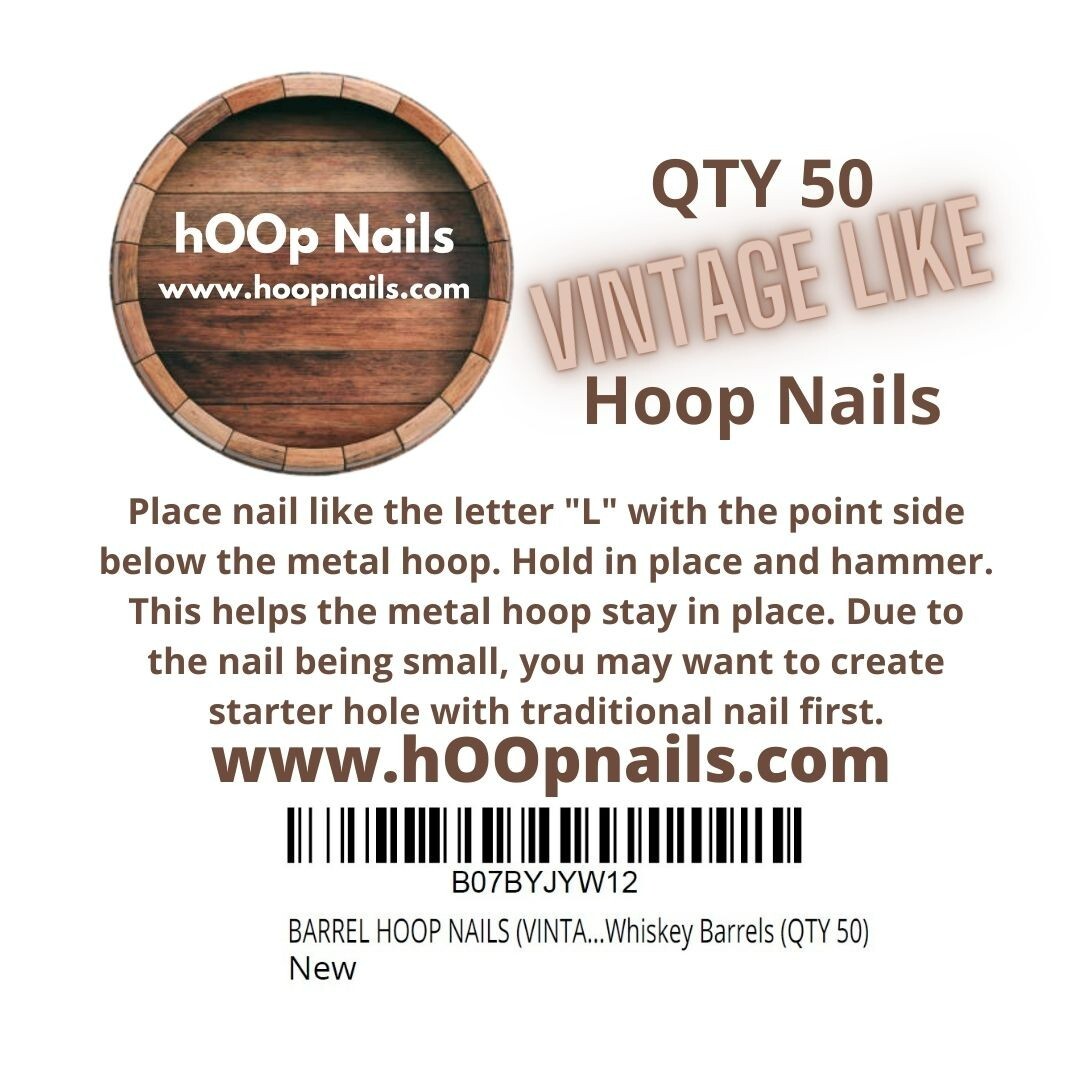 Hoop Nails Galvanized Vintage Look 50 QTY Barrel NAILS Whiskey Wine Wood Band