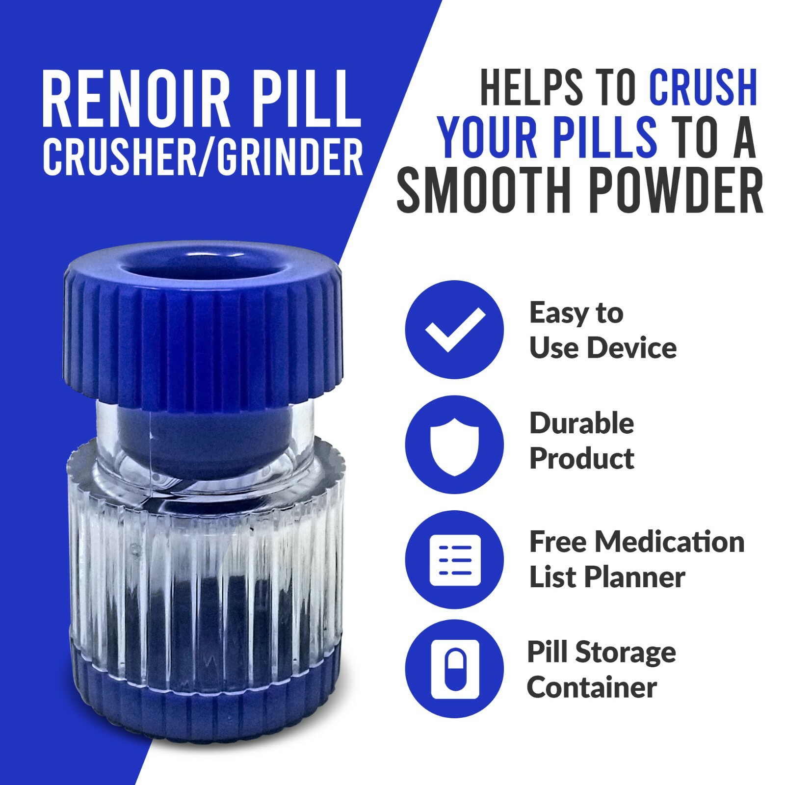 Renoir Pill Crusher/Grinder