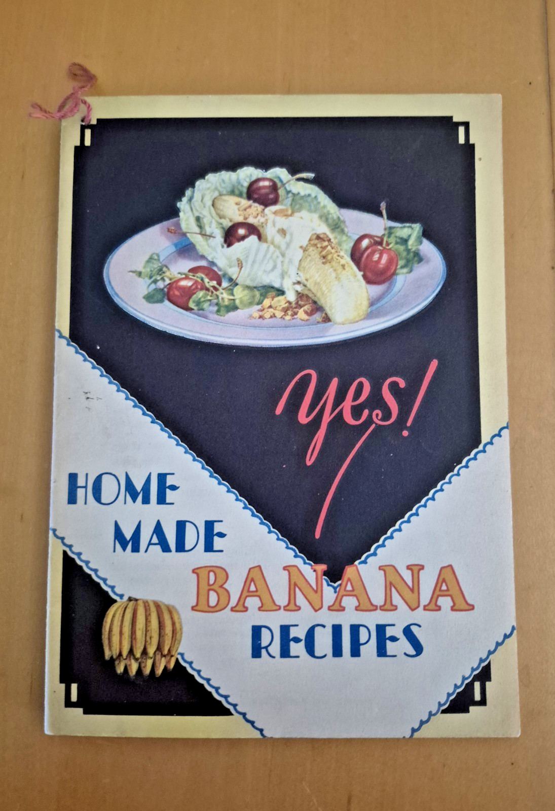 Vintage 1929 YES! HOME MADE BANANA RECIPES Bauerlein Advertising Recipe Booklet