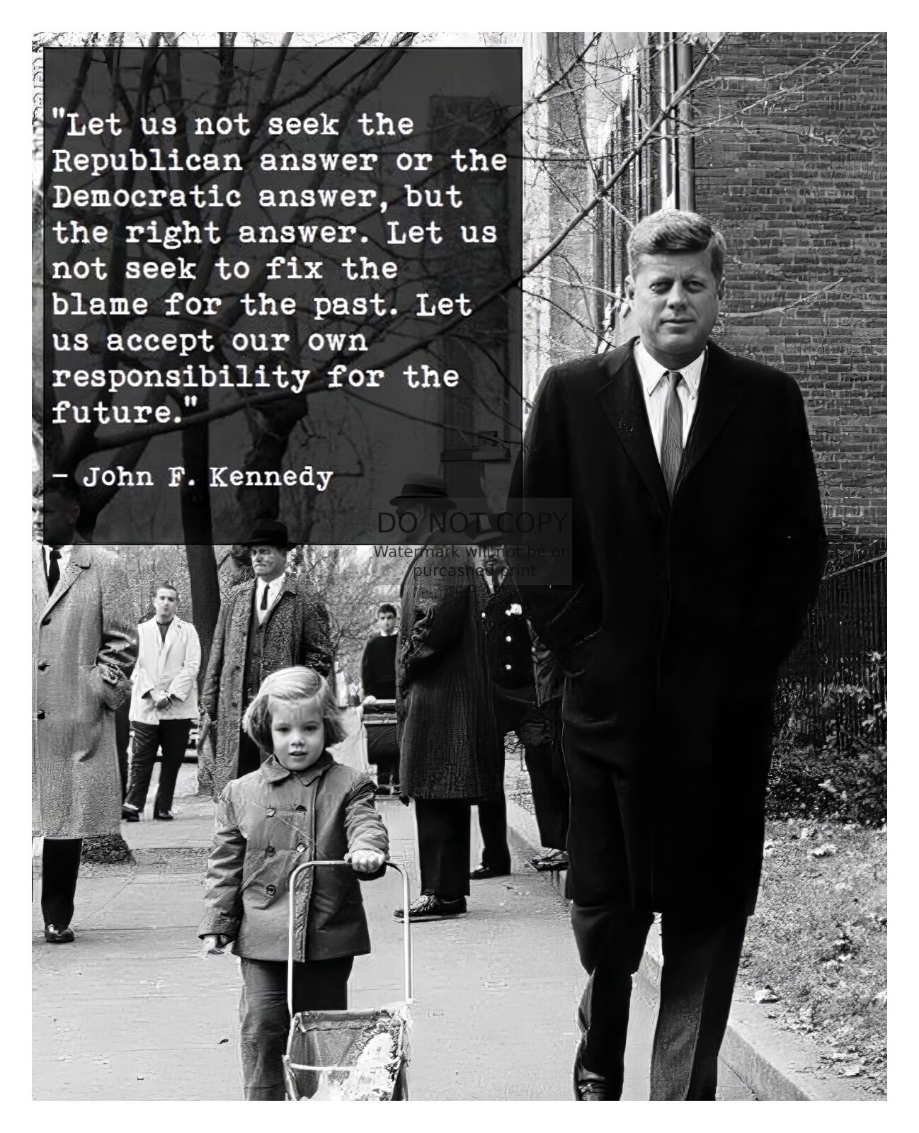 PRESIDENT JOHN F. KENNEDY JFK BIPARTISAN FUTURE QUOTE 8X10 B&W PHOTO