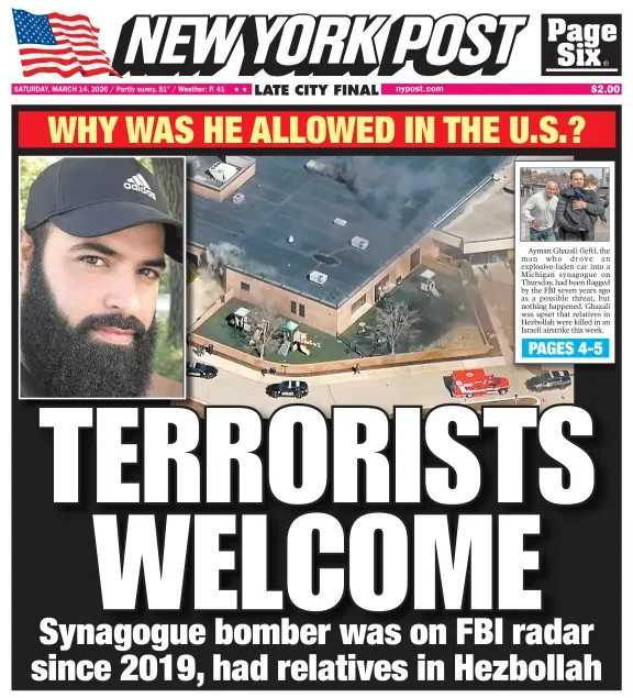ISLAMIC TERRORISTS WELCOME MUSLIM EXTREMISTS ATTACK SYNAGOGUE NY POST 3/14 2026