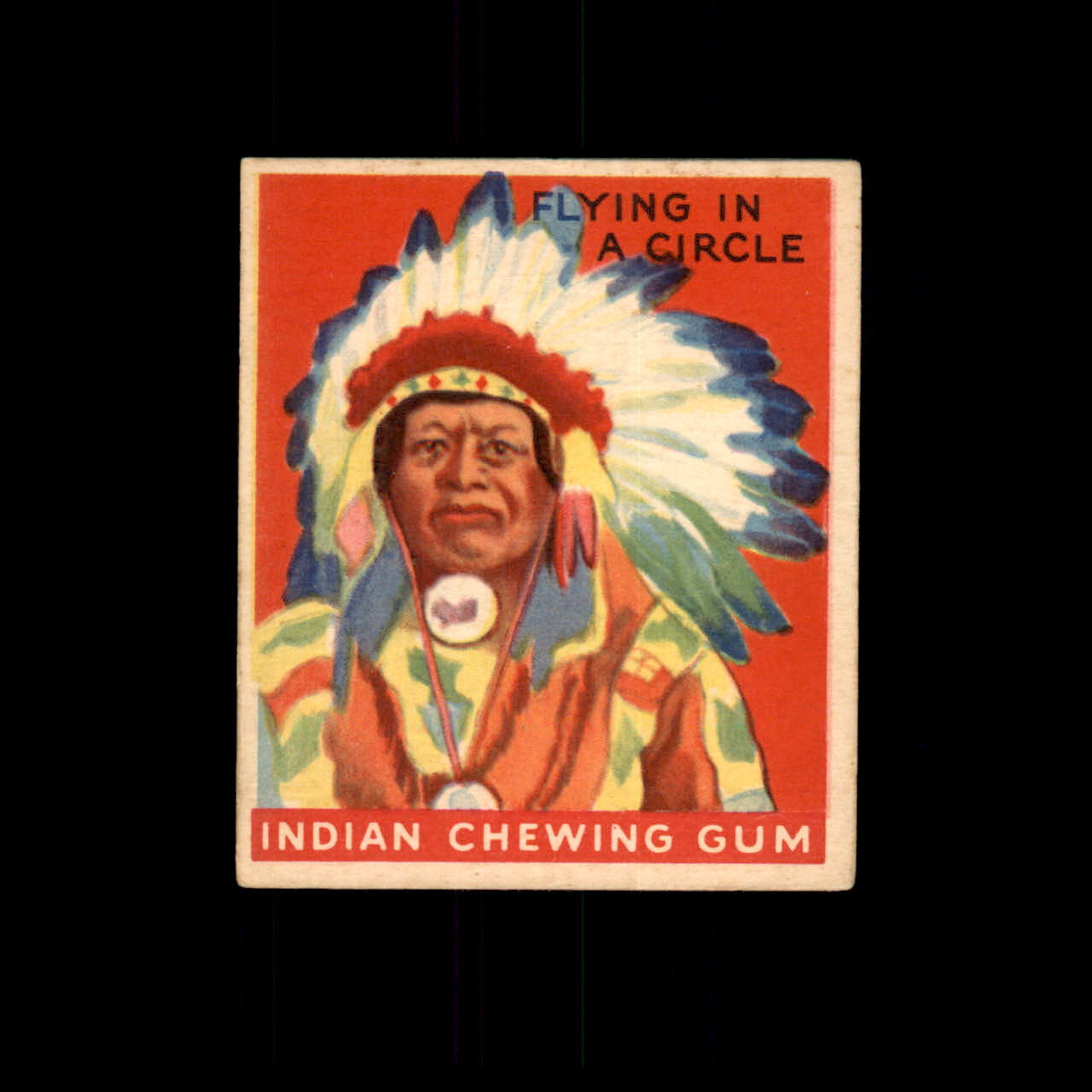 1933 GOUDY INDIAN GUM U-PICK SET BREAK, MID GRADE RARE IN THIS CONDITION!!