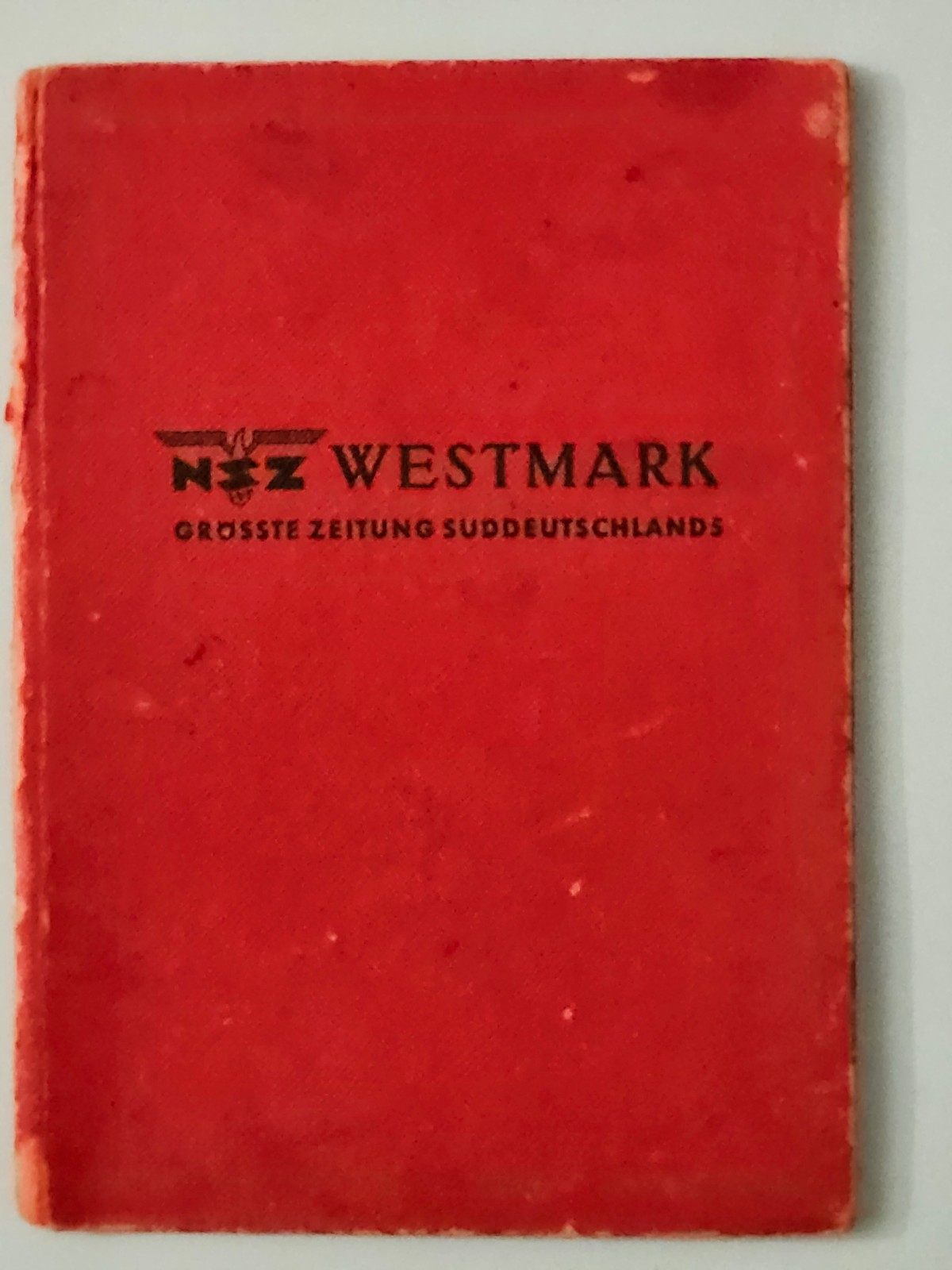 WW2 Germany.  "NSZ WESTMARK" newspaper book.