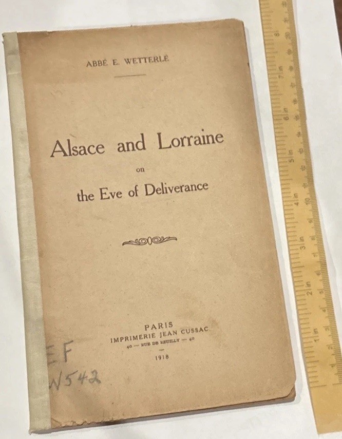 Military Wartime Booklets WW1 incl American Soldier and Alsace-Lorrain
