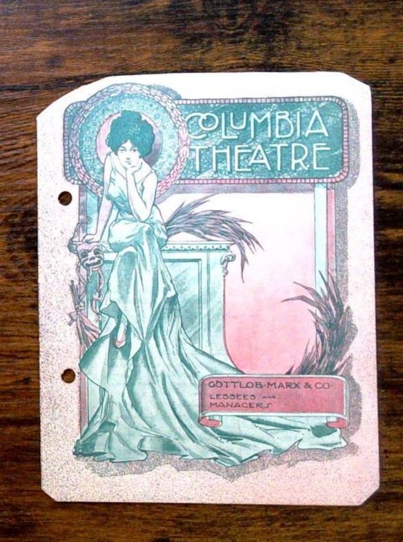 2226----1906 Columbia Theatre programs San Francisco destroyed by earthquake