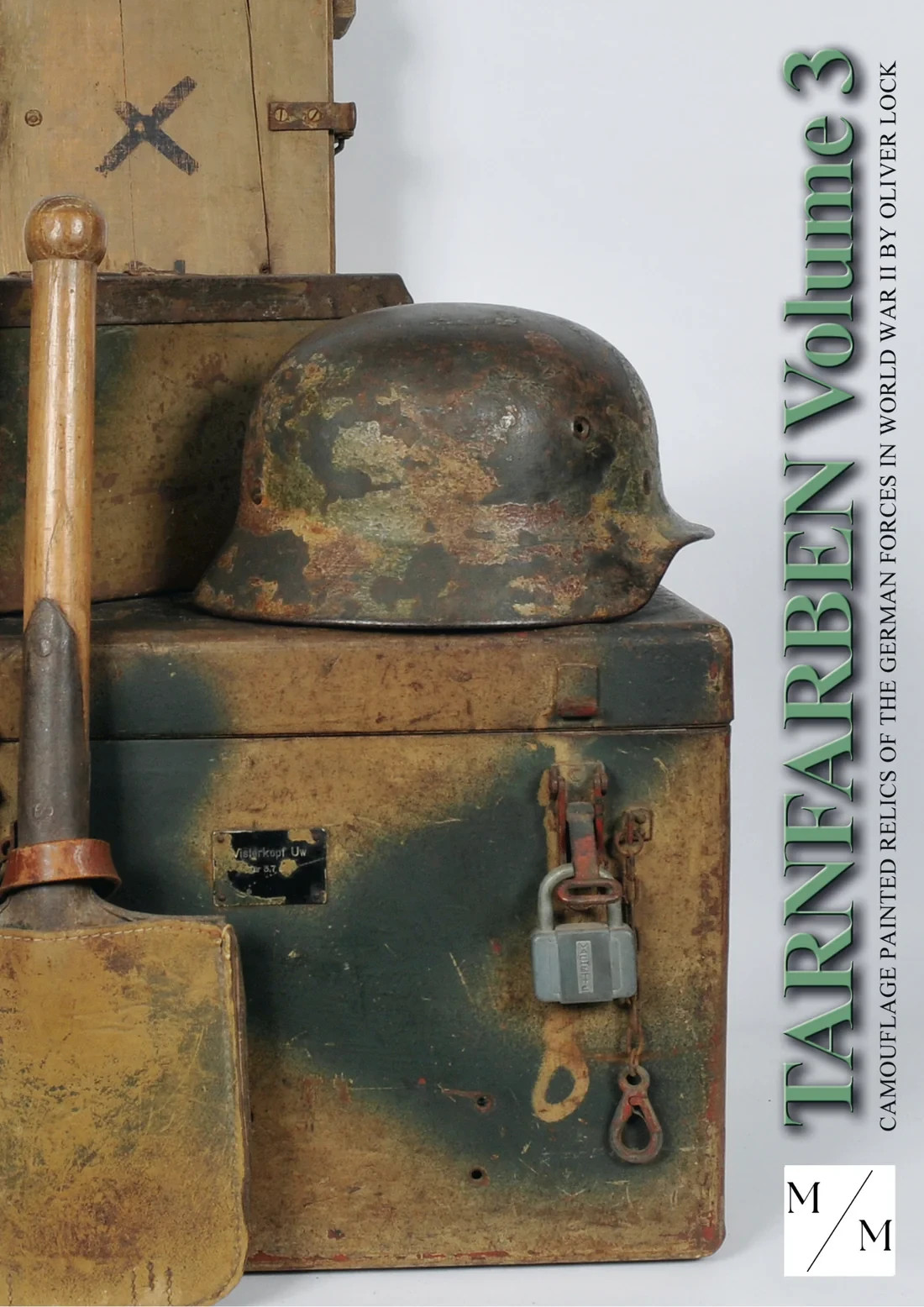 Tarnfarben Vol. 3 Camouflage Painted Relics of the German Forces in WWII