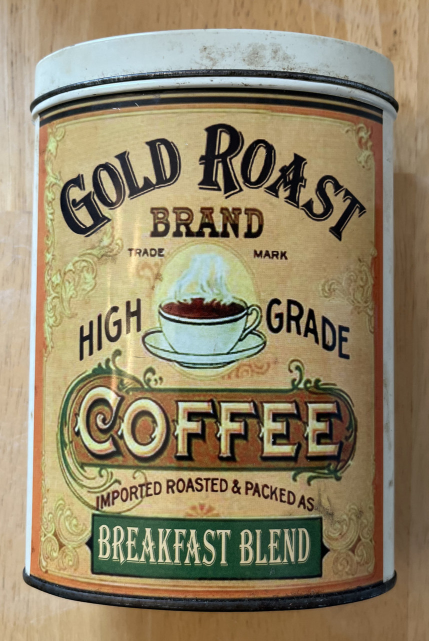Vintage , Gold Roast Brand Coffee Tin Can w/Lid No reasonable offer refused!