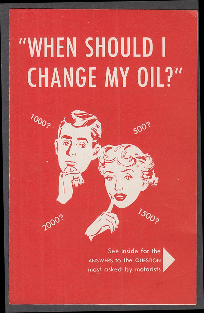 When Should I Change My Oil? Veedol Tide Water Oil folder 1950s