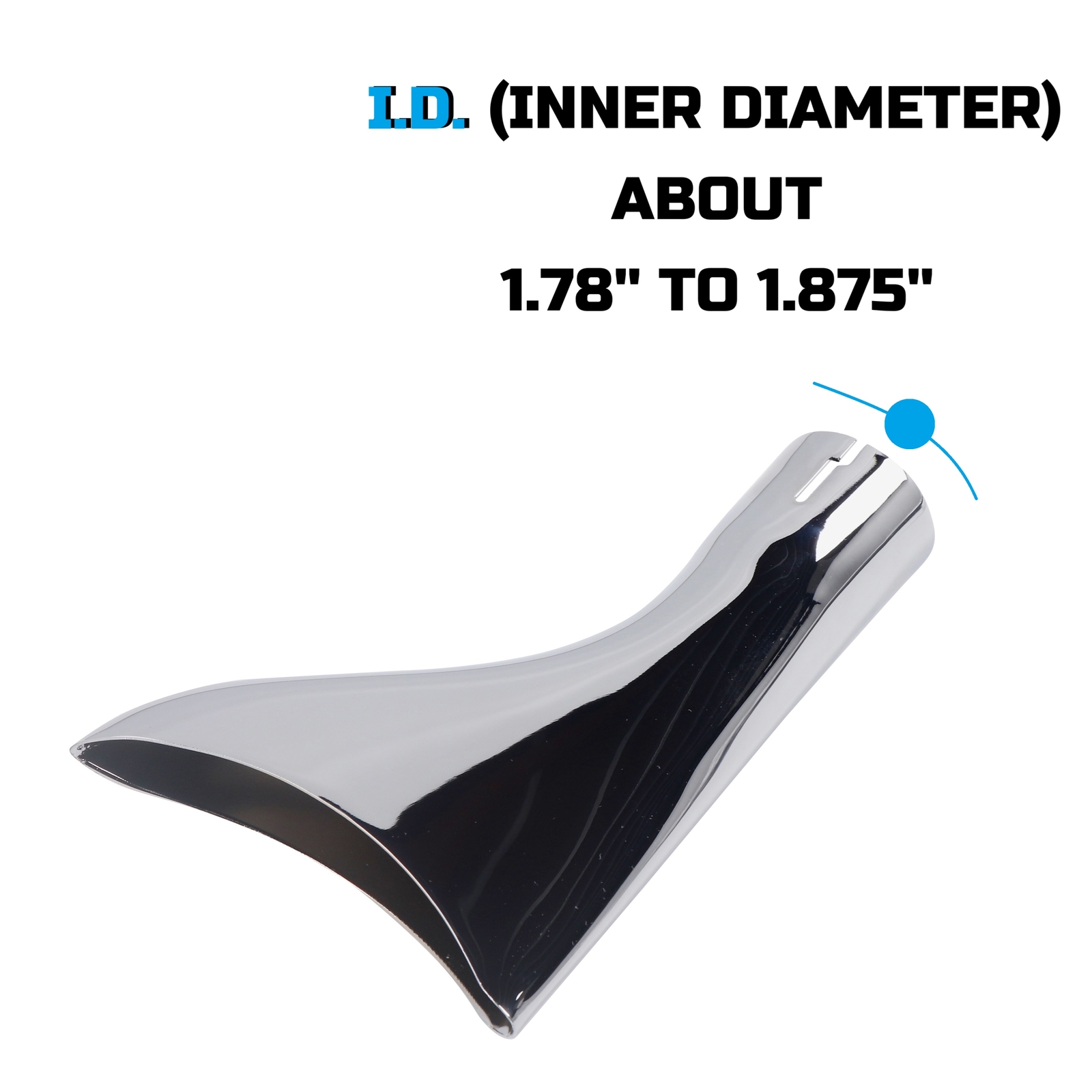 Fishtail Tail Pipe Tip for 1.75'' O.D. Header Pipes or Drag Pipes, Sold in Each