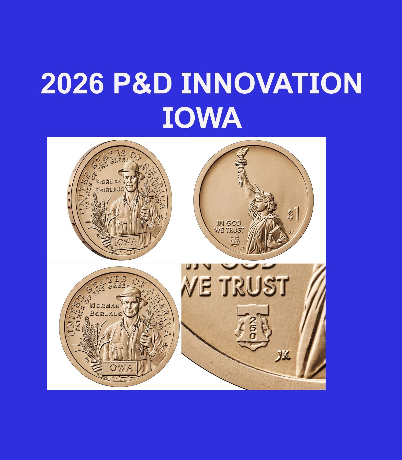 2026 P&D American Innovation Dollar Iowa with 250th PRIVY MARK PRESALE Jan 6