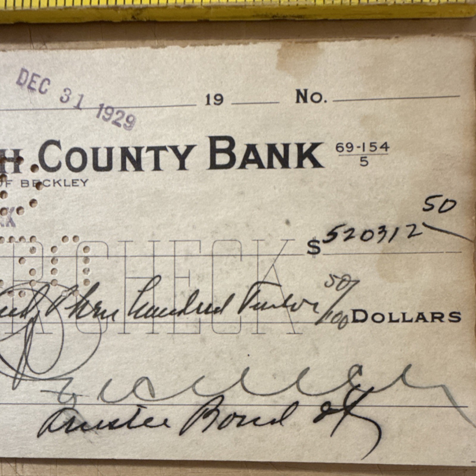 $520,312.50 bank check Raleigh County Bank, Beckley WV December 31, 1929