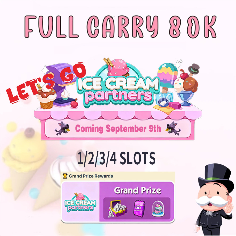 🍨 ICE CREAM PARTNERS EVENT FULL CARRY 80K POINTS MONO_POLY_GO PARTNERS SLOTS⭐