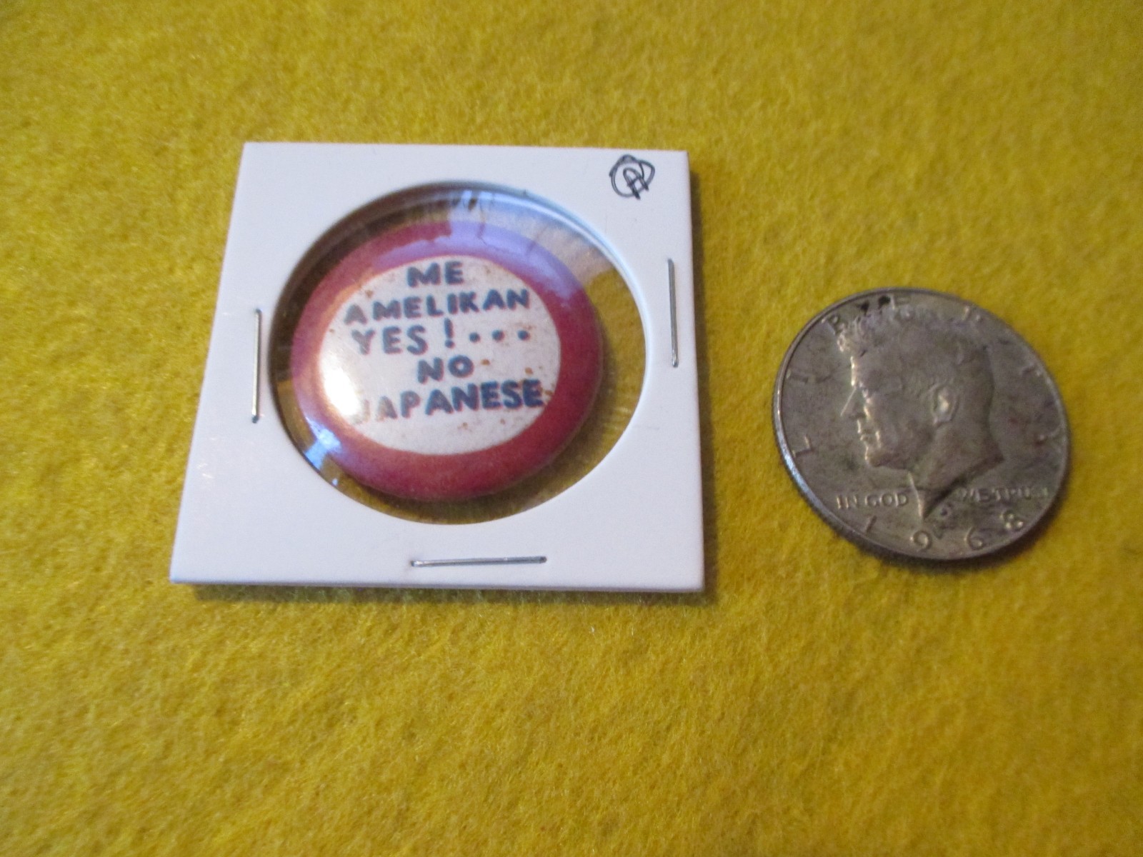 ORIGINAL WWII HOMEFRONT ANTI AXIS CHINESE YES AMERICAN NO JAPANESE 1  1/4 INCH