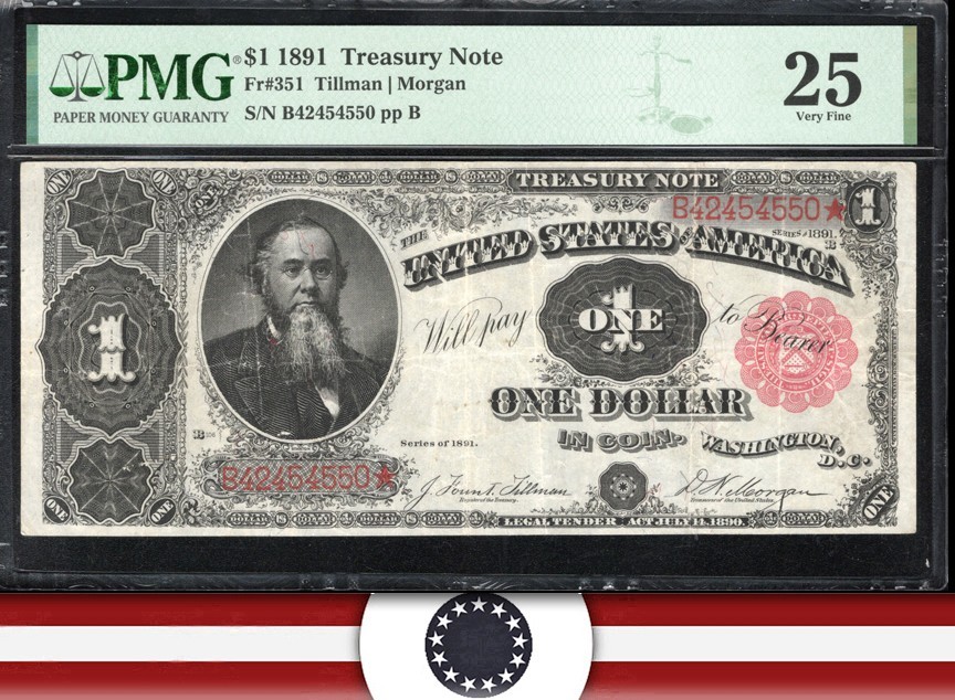 1891 $1 Treasury Note "Stanton" PMG 25 Fr 351 n54550