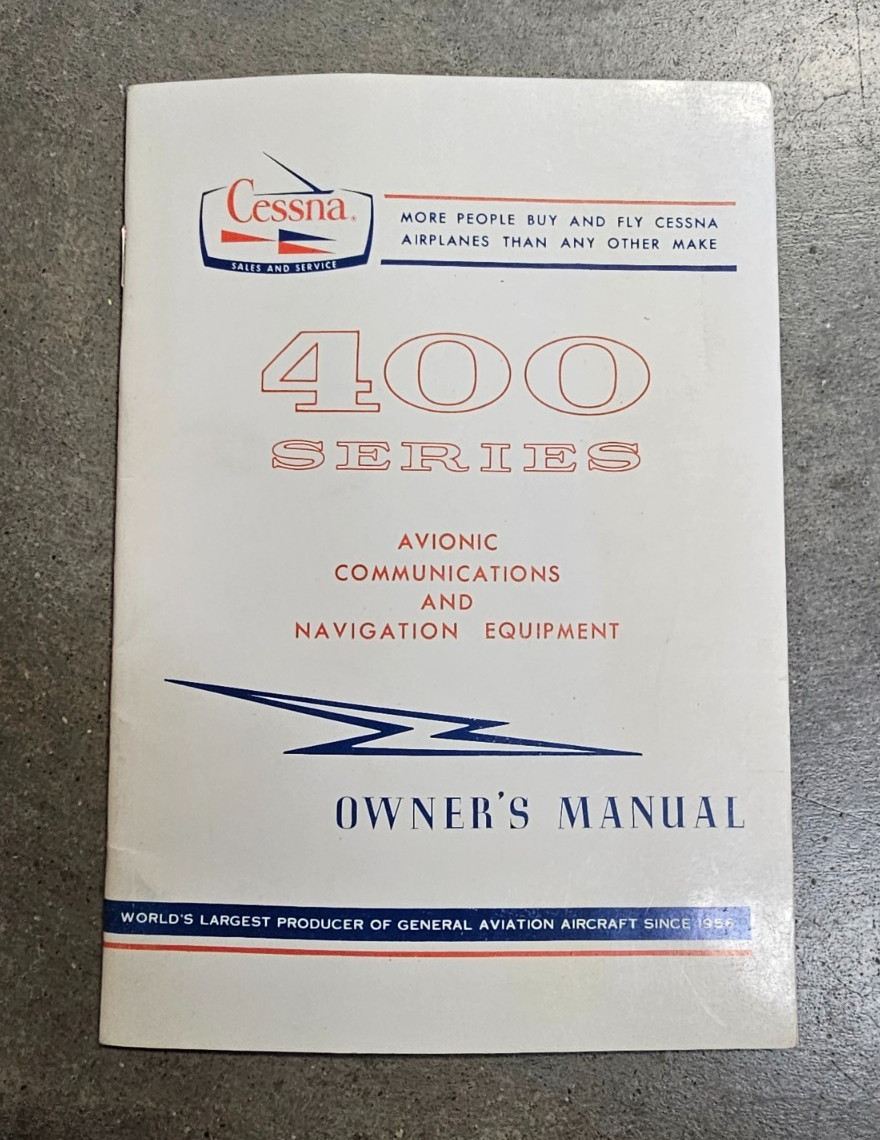 Cessna 400 Series Avionic Communications & Navigation Equipment Owner's Manual
