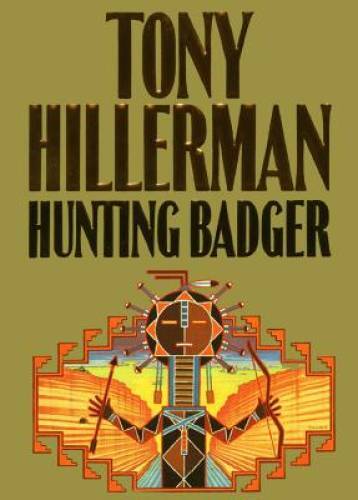 Hunting Badger - Hardcover By Hillerman, Tony - GOOD
