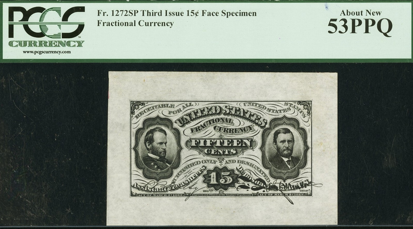 FR 1272spwmf 15c 3rd ISSUE SPECIMEN WIDE MARGINS FRONT PCGS 53 PPQ GRANT/SHERMAN