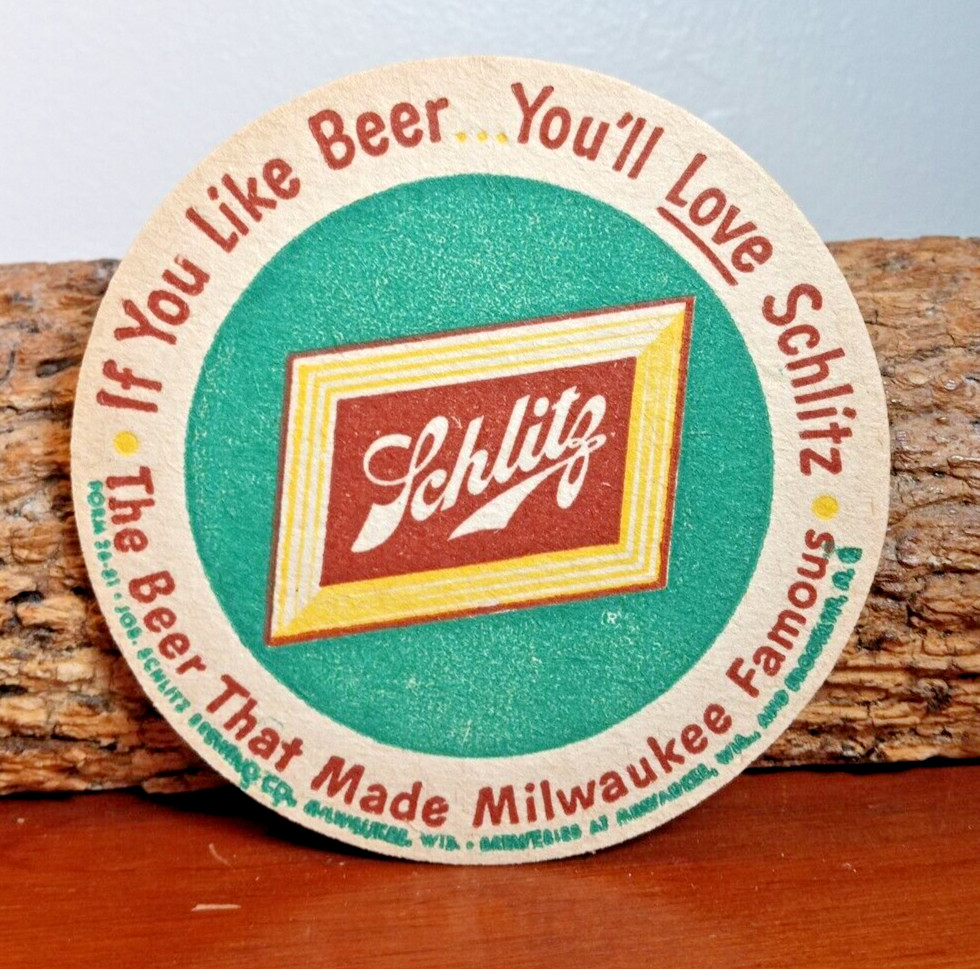 Schlitz Beer Coaster ... 1952